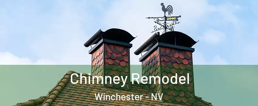  Chimney Remodel Winchester - NV