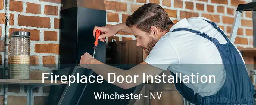  Fireplace Door Installation Winchester - NV