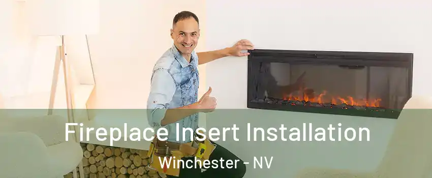  Fireplace Insert Installation Winchester - NV