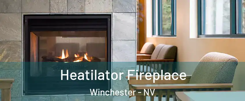  Heatilator Fireplace Winchester - NV