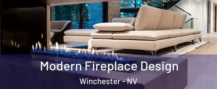  Modern Fireplace Design Winchester - NV