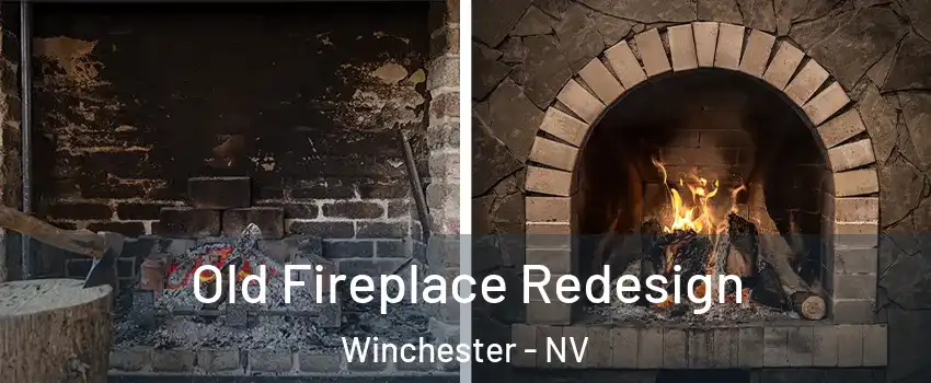  Old Fireplace Redesign Winchester - NV