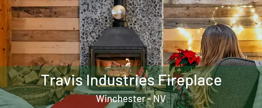  Travis Industries Fireplace Winchester - NV