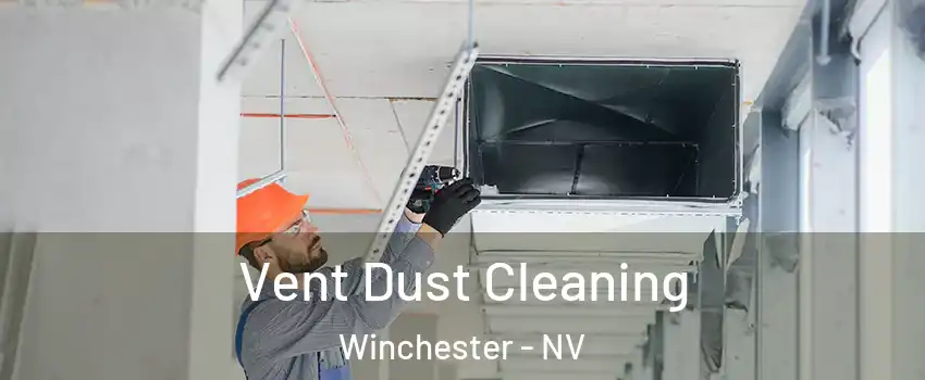  Vent Dust Cleaning Winchester - NV