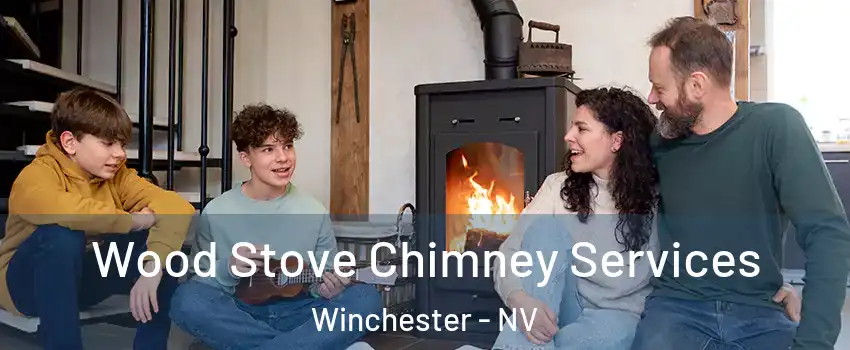  Wood Stove Chimney Services Winchester - NV